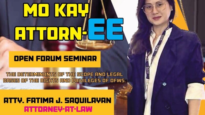 Open Forum Seminar, “II-tanong Mo Kay Attorn-EE”